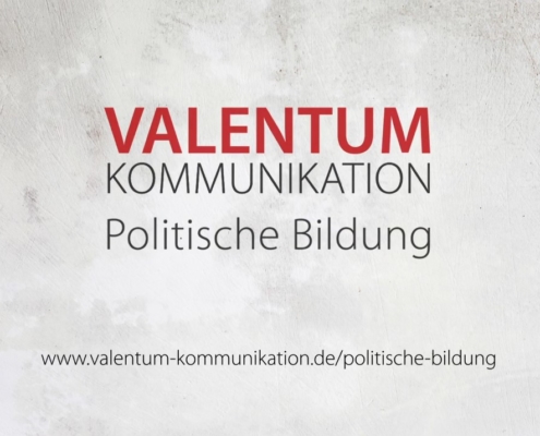 Valentum Kommunikation Politische Bildung